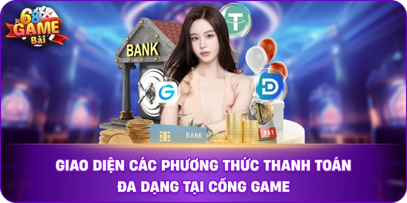 Giao diện các phương thức thanh toán đa dạng tại cổng game. 